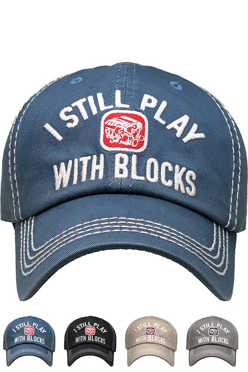 I STILL PLAY BLOCKS Vintage Baseball Cap